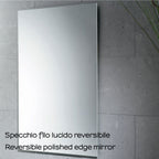  Specchio William filo lucido 50 x 80 cm Reversibile - Gedy by CeramicStore | Lo specialista del tuo bagno